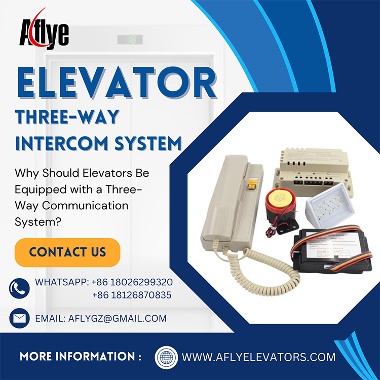 Why Should Elevators Be Equipped with a Three-Way Intercom System