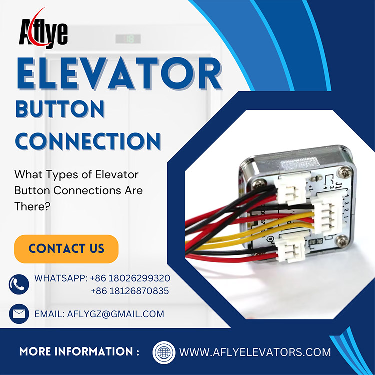 What Types of Elevator Button Connections Are There?