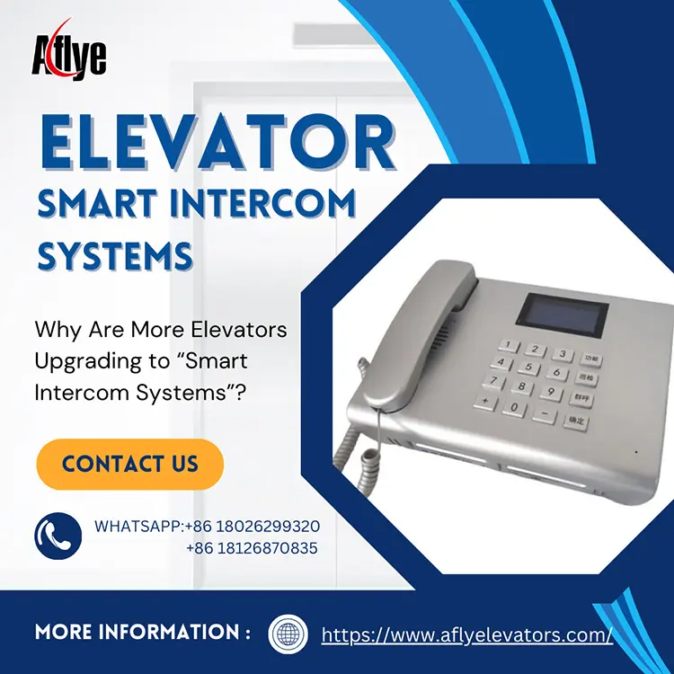 Why Are More Elevators Upgrading to “Smart Intercom Systems”?
