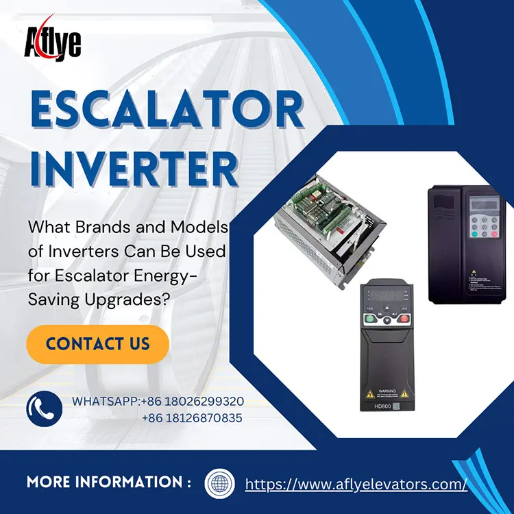 What Brands and Models of Inverters Can Be Used for Escalator Energy-Saving Upgrades?