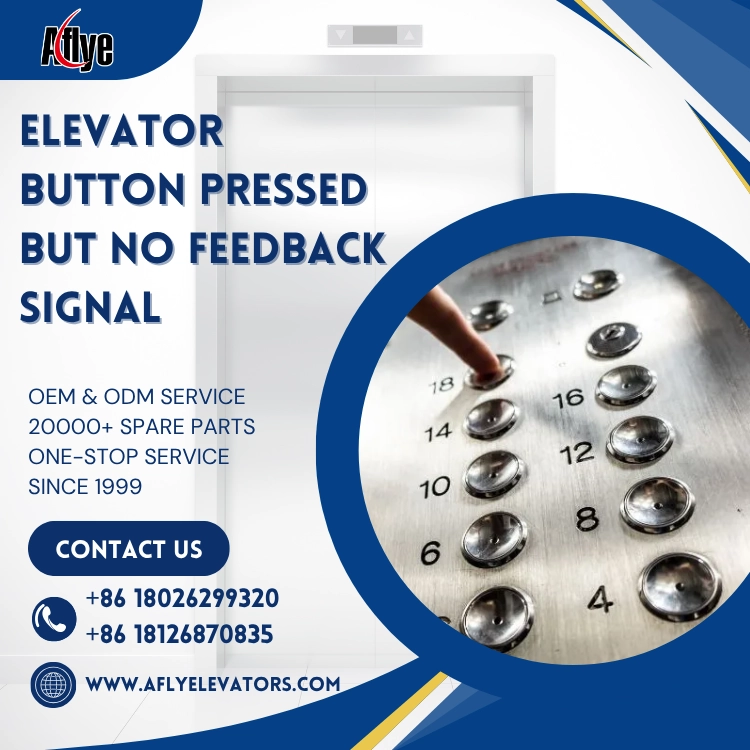 Elevator Button Pressed but No Feedback Signal