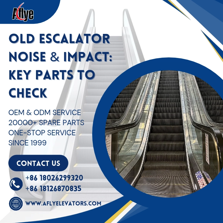 Old Escalator Noise & Impact: Key Parts to Check